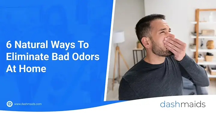 6 Natural Ways To Eliminate Bad Odors At Home